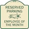 Signmission Reserved Parking Employee of Month 1 Heavy-Gauge Aluminum Sign, 18" x 18", TG-1818-23150 A-DES-TG-1818-23150 - alternate 1
